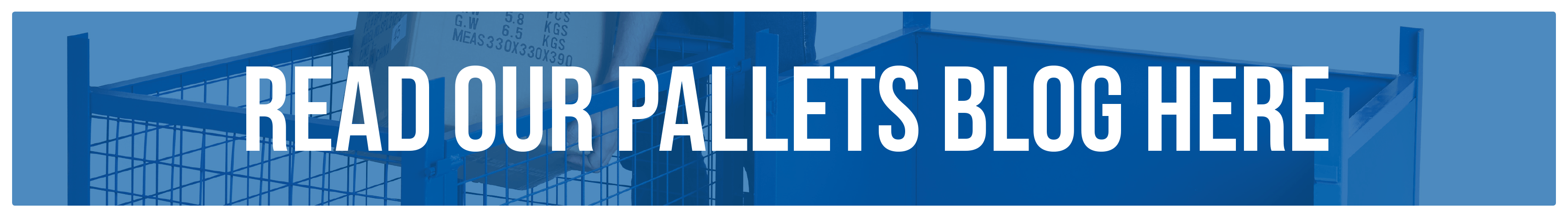 Read Our Pallets Blog Here